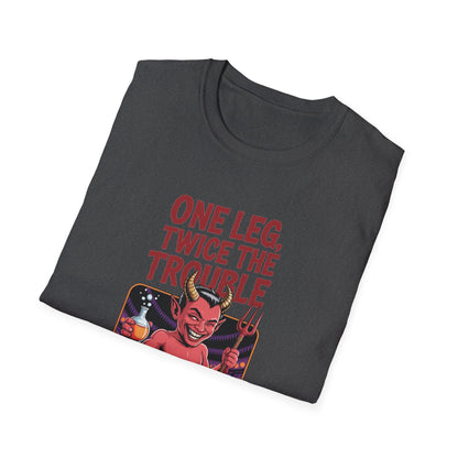 Amputee Humor, Limb Loss Awareness Tee,   One Leg Twice The Trouble V1