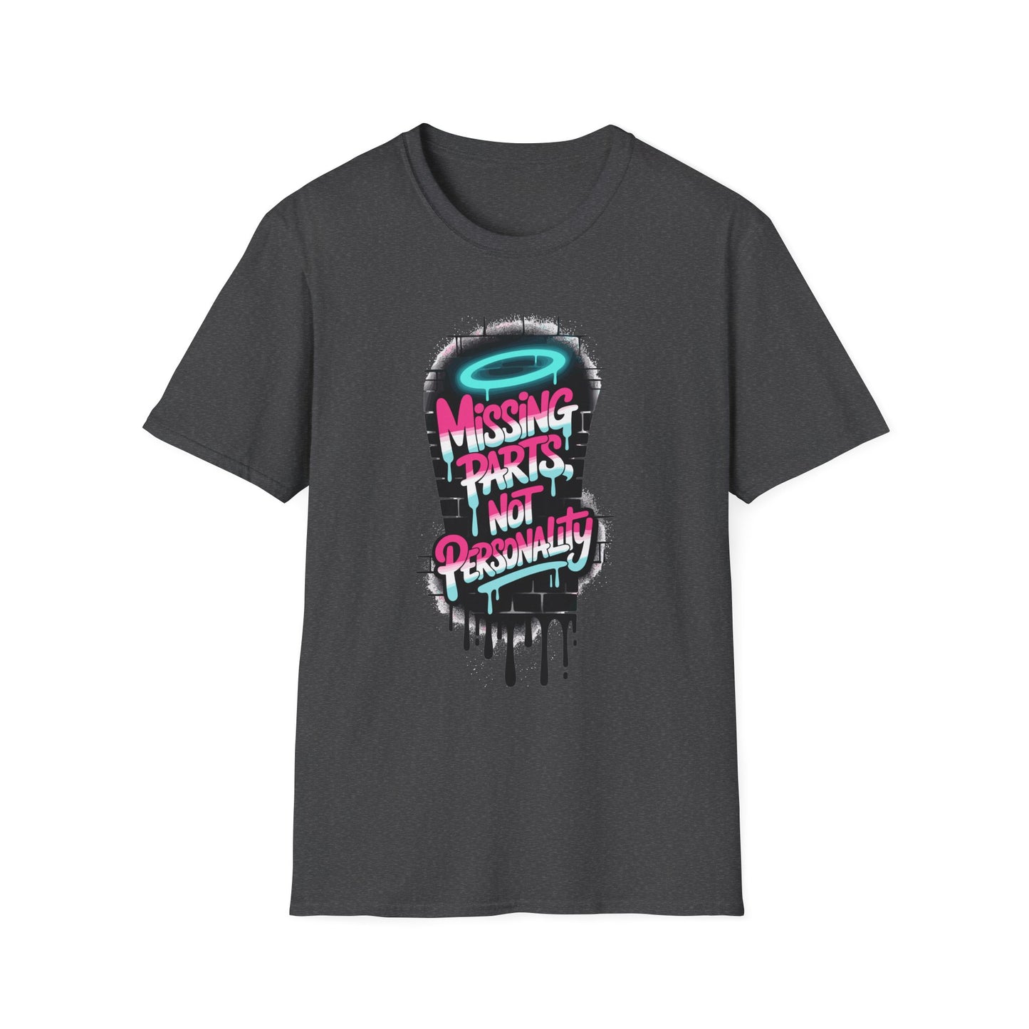 Amputee Humor, Limb Loss Awareness Tee,   Missing Parts Not Personality V3