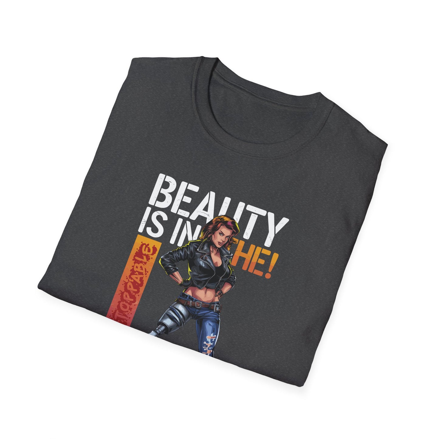 Amputee Humor, Limb Loss Awareness Tee,   Beauty Is In The Eye Female Leg Amputee V2 Print