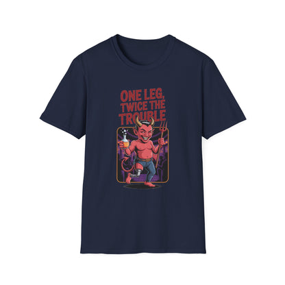 Amputee Humor, Limb Loss Awareness Tee,   One Leg Twice The Trouble V1