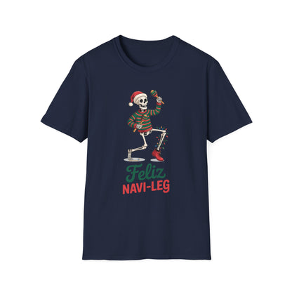 Amputee Humor, Limb Loss Awareness Tee,   Feliz Navi Leg V1