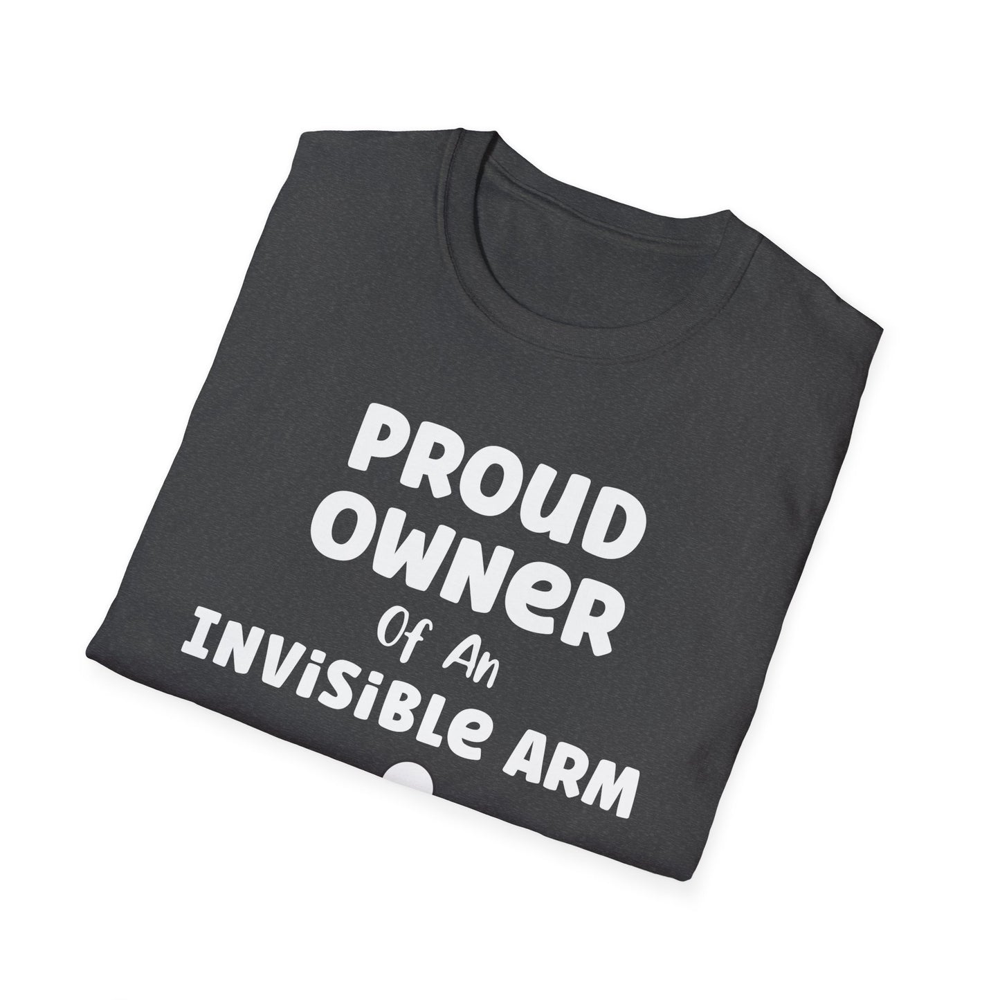 Amputee Humor, Limb Loss Awareness Tee,   Proud Owner Of Invisible Arm Figure V1 Blk Print 1