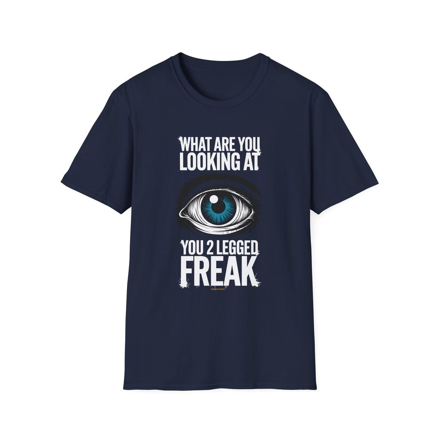 Amputee Humor, Limb Loss Awareness Tee,   What R U Looking At V15b Print