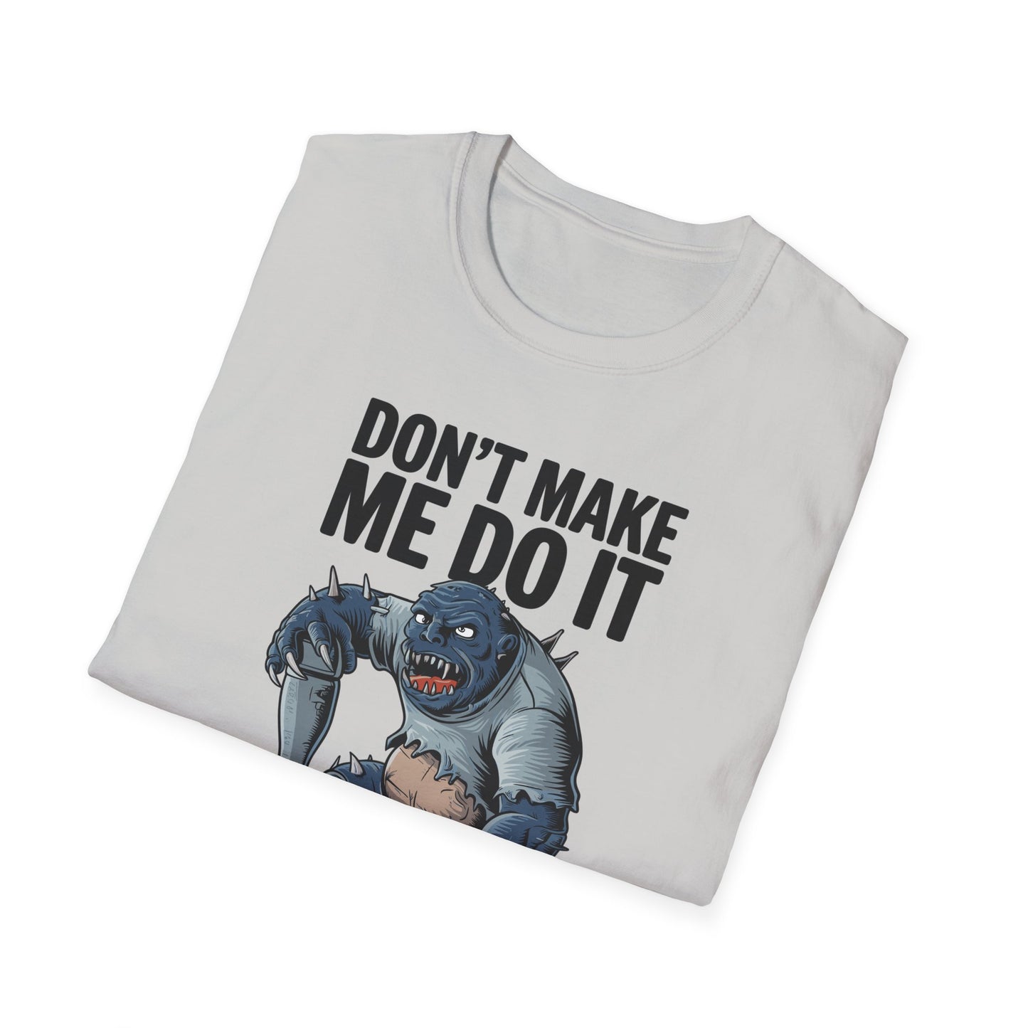 Amputee Humor, Limb Loss Awareness Tee,   Don T Make Di It V3b Print