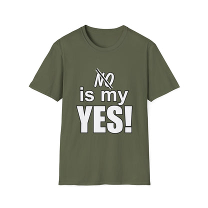 Amputee Humor, Limb Loss Awareness Tee,   No Is My Yes V1 Wht Lettering Print
