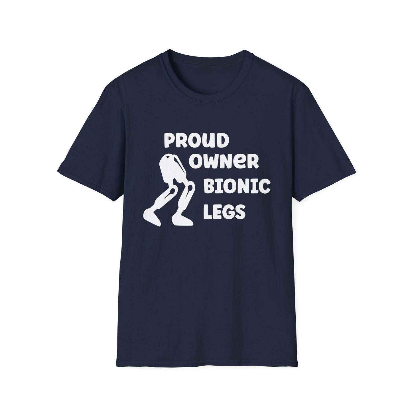 Amputee Humor, Limb Loss Awareness Tee,   Proud Owner Of Bionic Legs Blk Shrt Wm Print