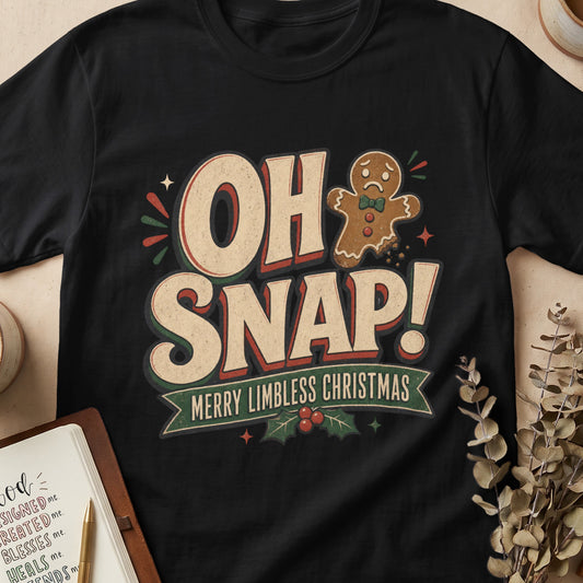 Black t-shirt with "OH SNAP! MERRY LIMBLESS CHRISTMAS" text and sad gingerbread man.