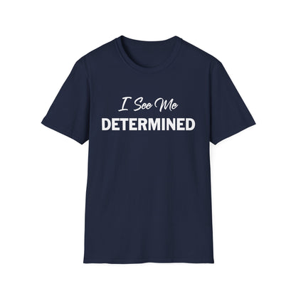 Amputee Humor, Limb Loss Awareness Tee,   I See Me Determined V1 Blk Print