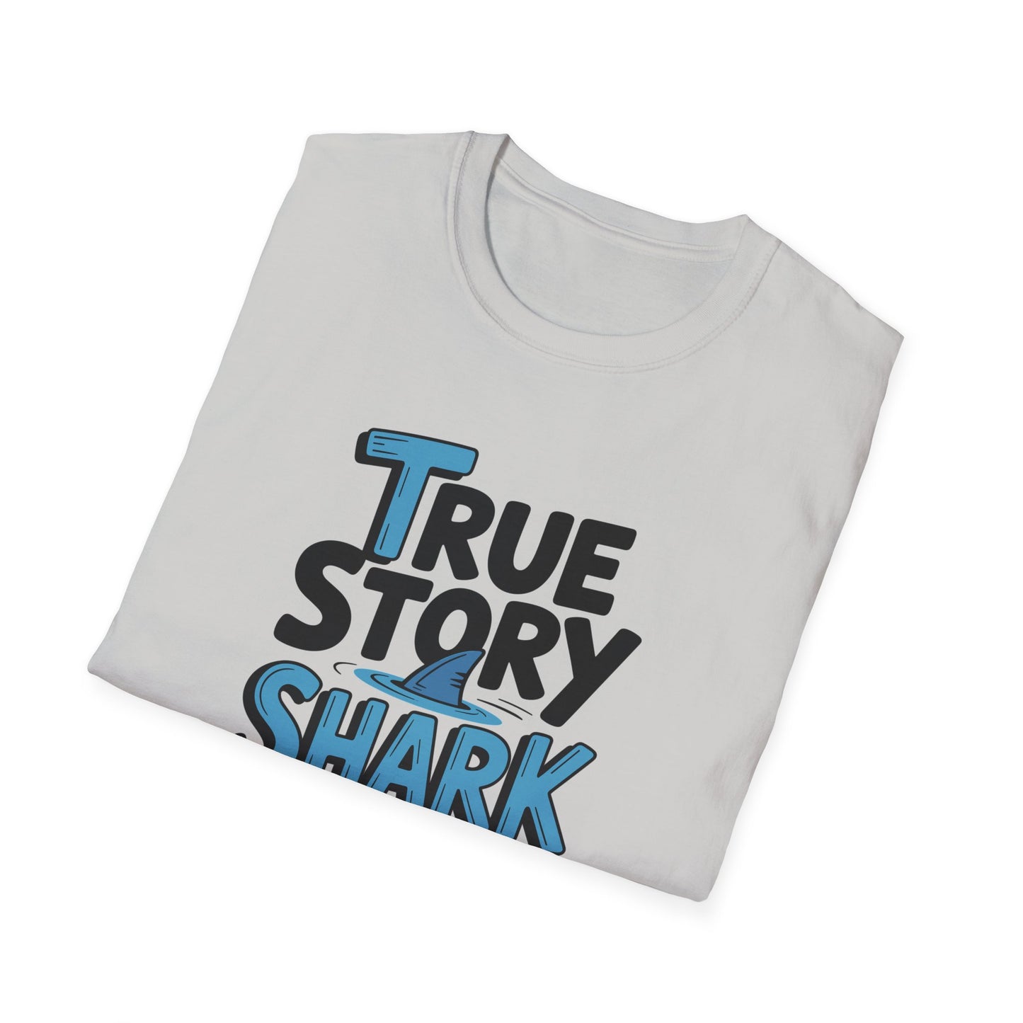 Amputee Humor, Limb Loss Awareness Tee,   True Story Shark Bit My Leg V1b