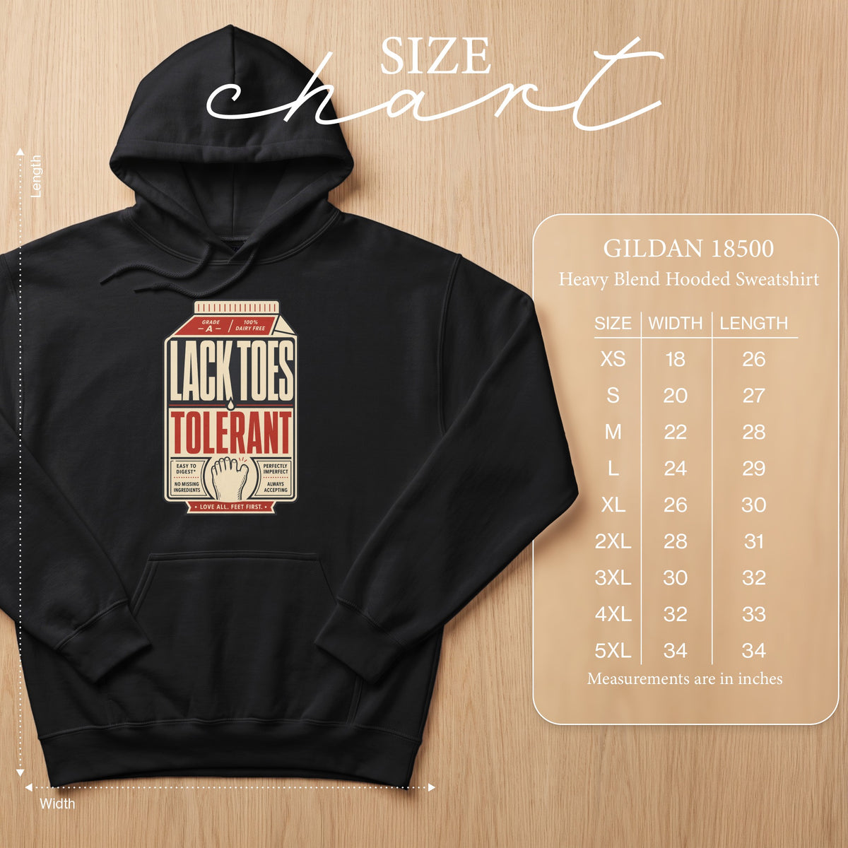 Black hoodie with "Lack Toes Tolerant" graphic and size chart for Gildan 18500.