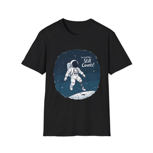 Amputee Humor, Limb Loss Awareness Tee,   One Small Step Still