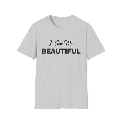 Amputee Humor, Limb Loss Awareness Tee,   I See Me Beautiful V1 Blk Print