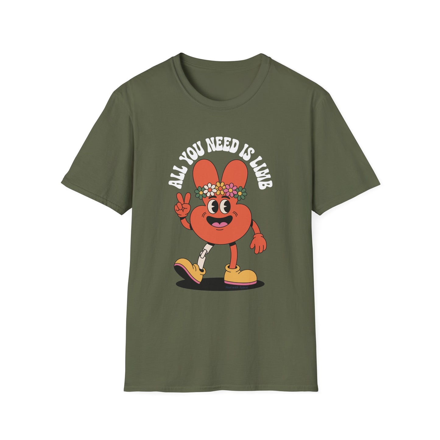 Amputee Humor, Limb Loss Awareness Tee,   Funny Amputee All You Need Is Limb V2b