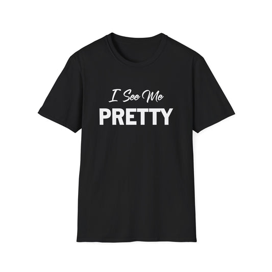 Amputee Humor, Limb Loss Awareness Tee,   I See Me Pretty V1 Blk Print