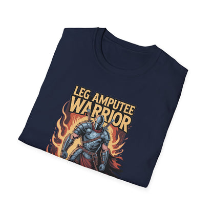 Amputee Humor, Limb Loss Awareness Tee,   Leg Amputeewarrior