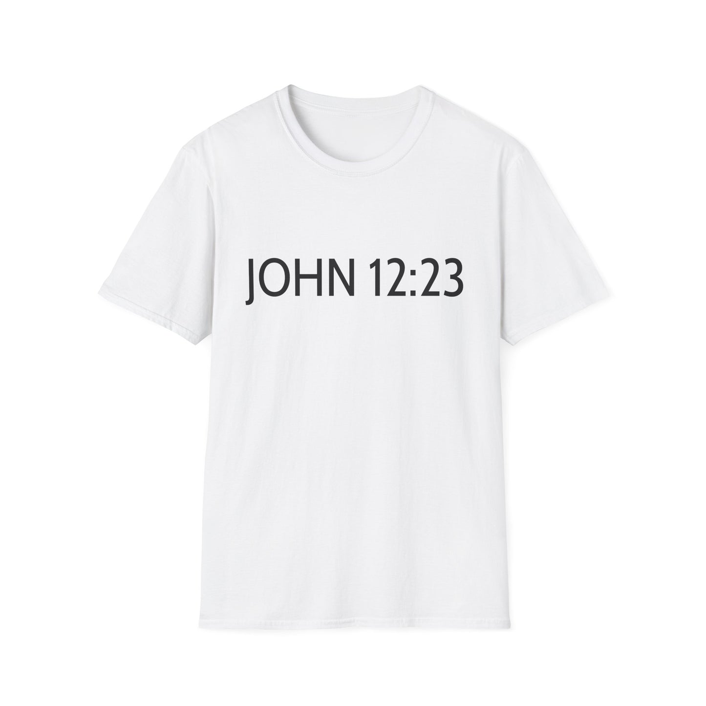 Bible Verse JOHN 12:23, Christian Faith T-Shirt with Scripture, The hour has come Faith Based Tee V2