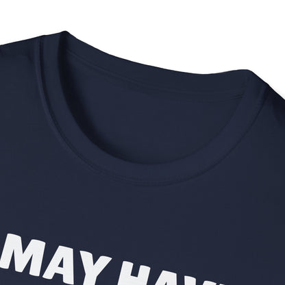 Amputee Humor, Limb Loss Awareness Tee,   I May Have Lost My Arm V1b