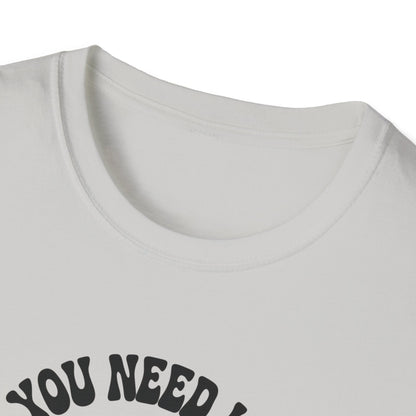 Amputee Humor, Limb Loss Awareness Tee,   Funny Amputee All You Need Is Limb V2b