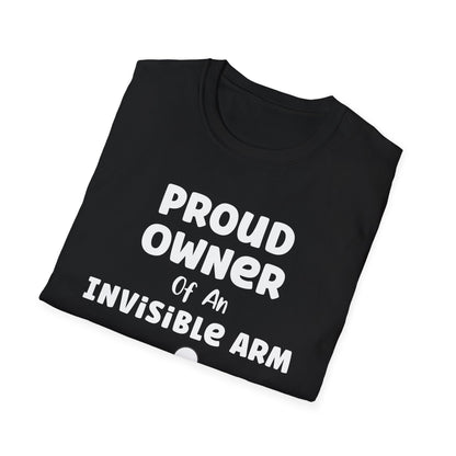 Amputee Humor, Limb Loss Awareness Tee,   Proud Owner Of Invisible Arm Figure V1 Blk Print 1
