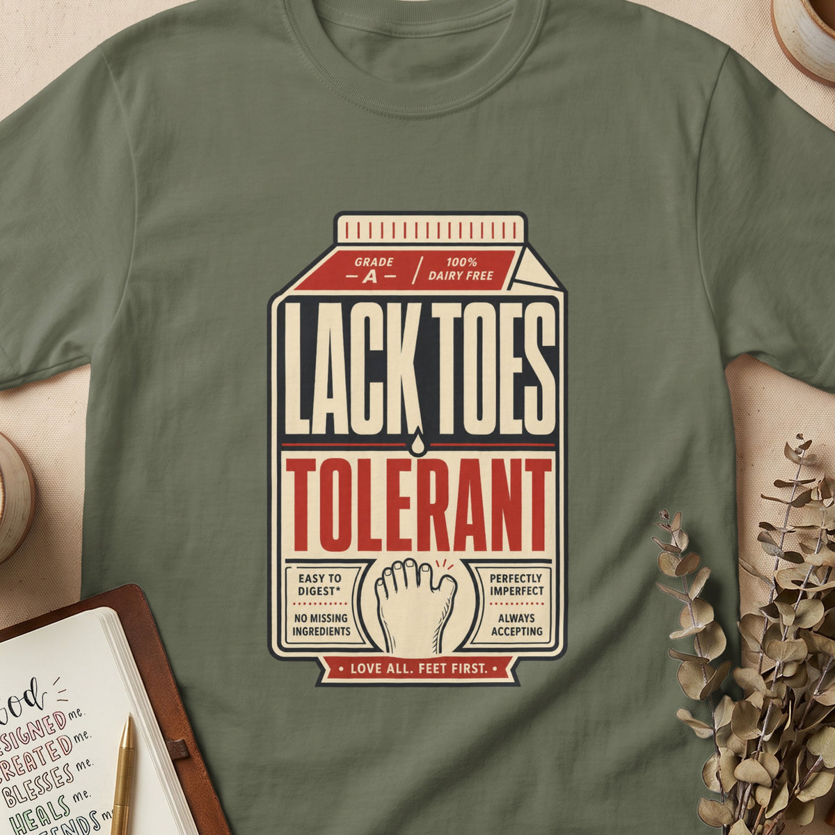 Olive green t-shirt with "Lack Toes Tolerant" graphic in milk carton style.