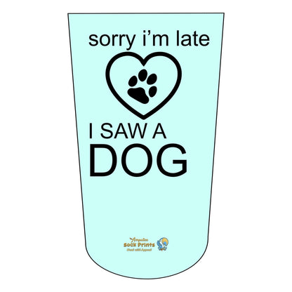 Amputee Sock late Saw a dog V1 BTKA Stump Sock