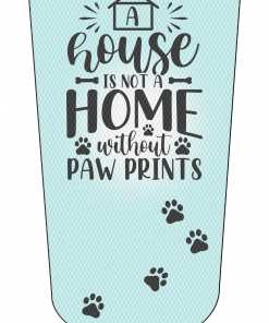 House not a home without pawprints sftblu adlt