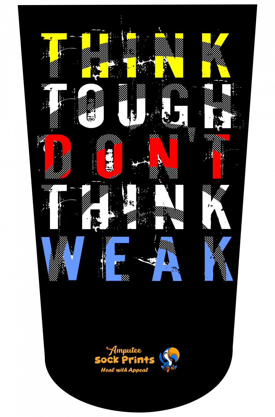 Think tough dont think weak v1