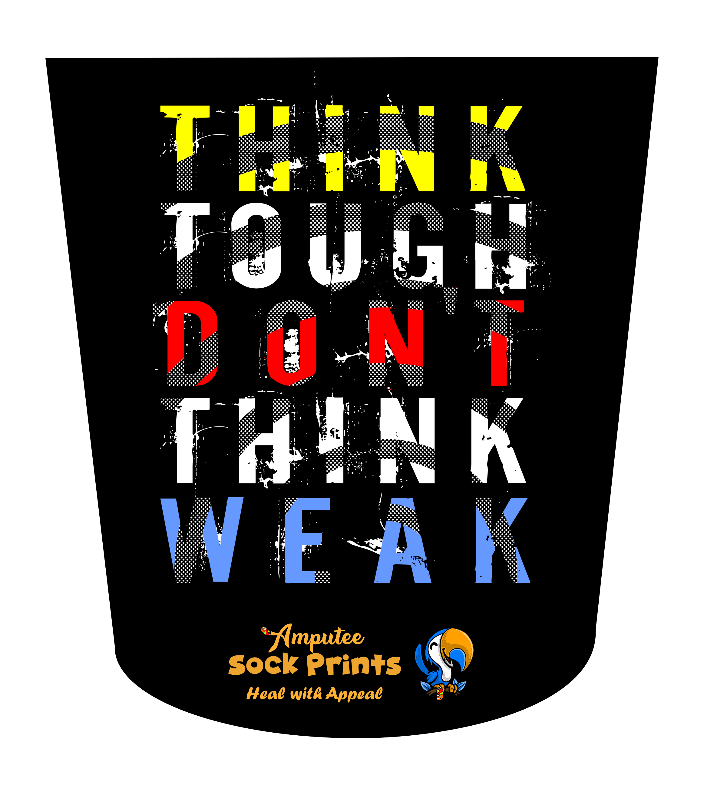 Think tough dont think weak v1 ATKA