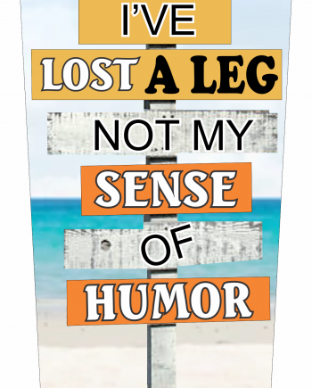 Lost a leg not my humor V1 SLEEVE xl