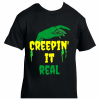 Creepin it real V1 Tshirt BLK Mockup