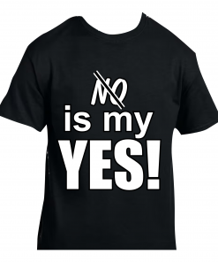 No is my yes v1 white lettering Mockup